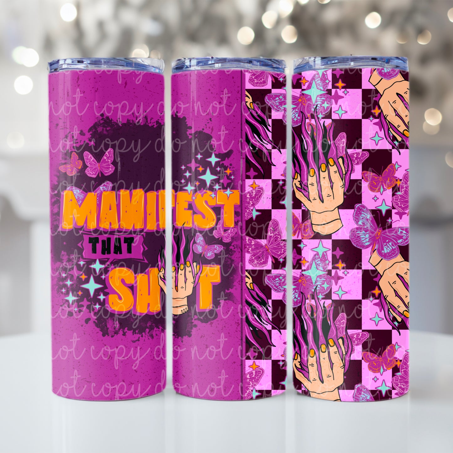 Manifest that shit Tumbler Wrap