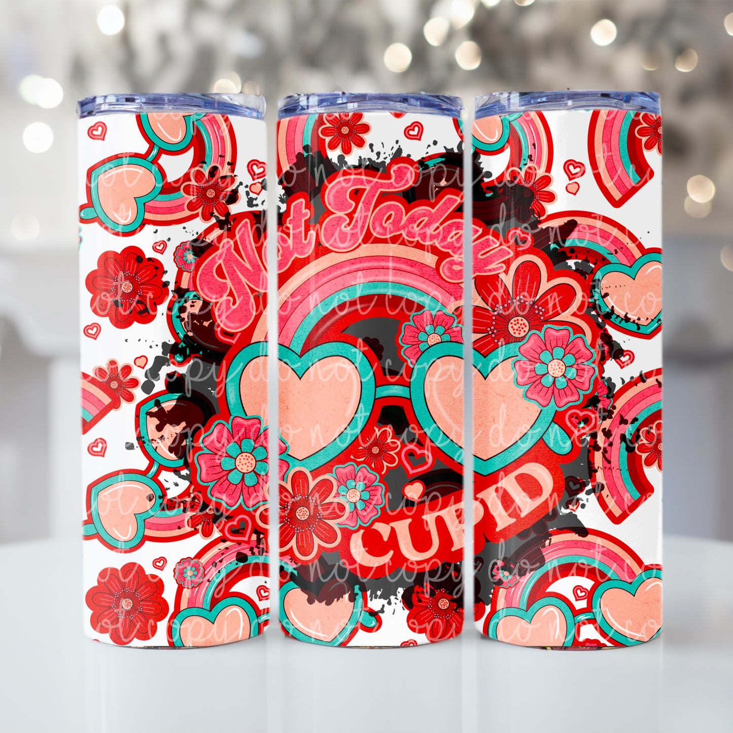 Not today cupidTumbler Wrap