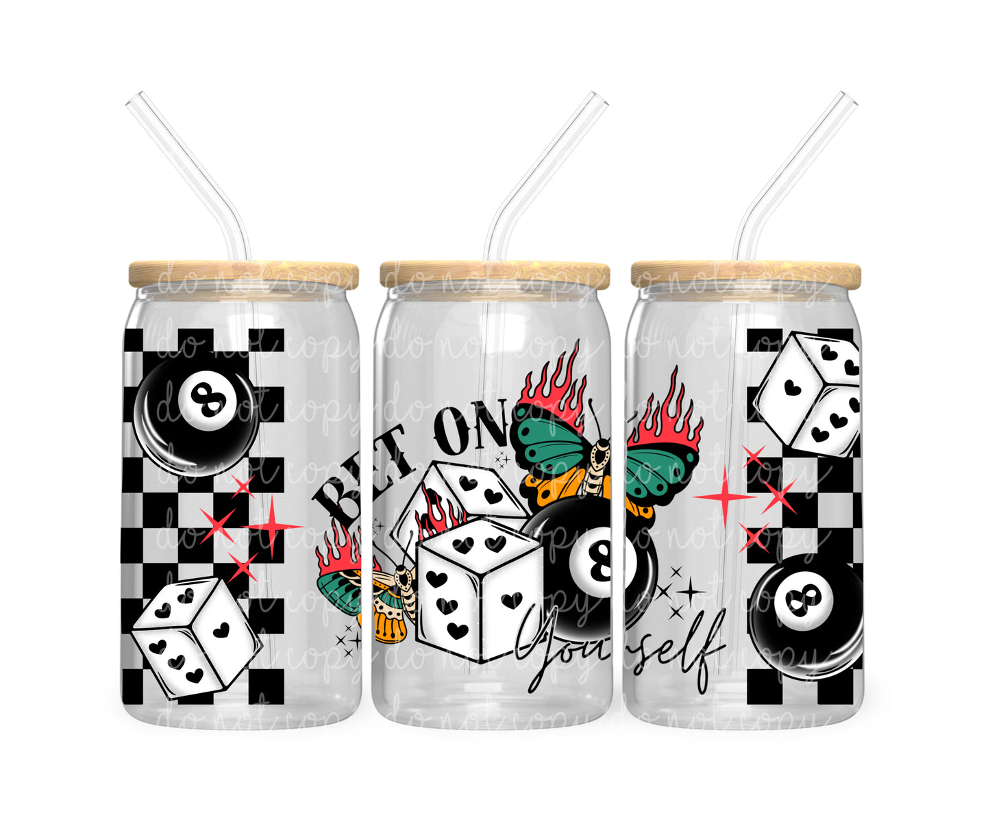 Bet on yourself 16oz Glass Wrap