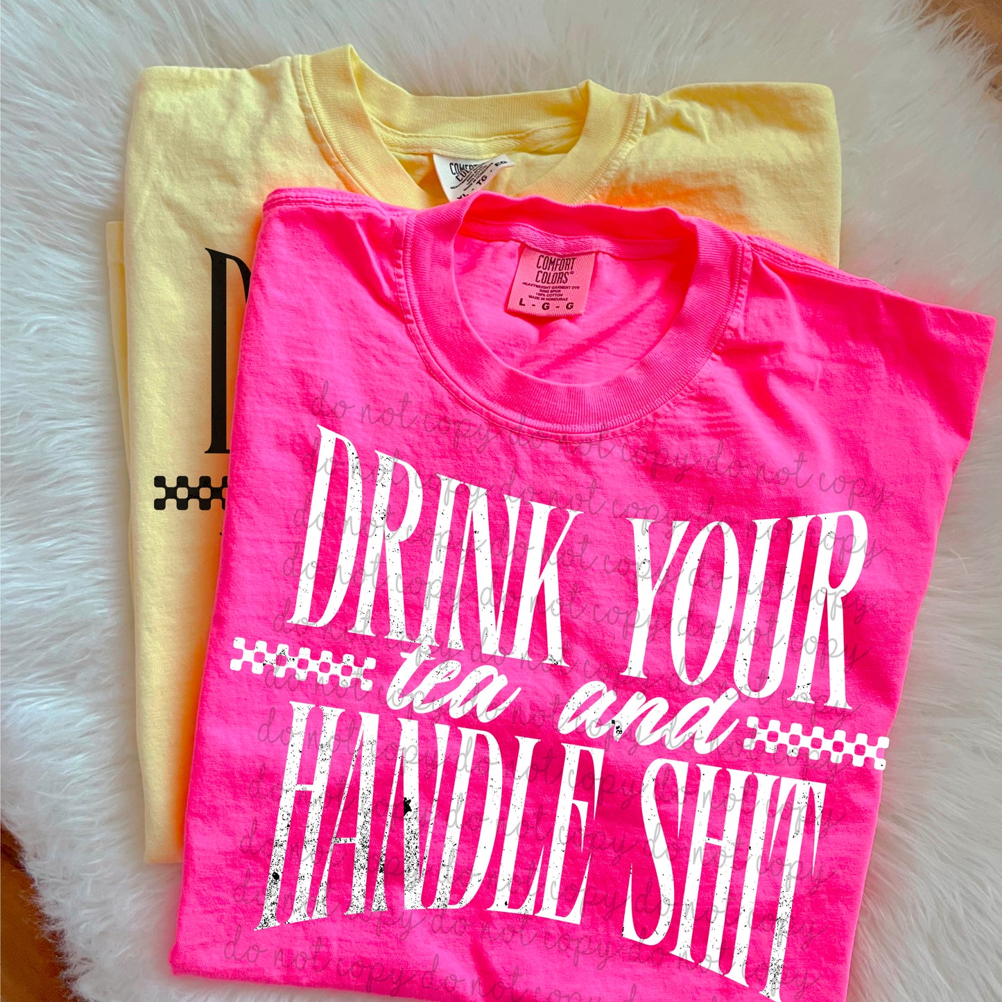 Drink Your Tea and Handle Shit PNG