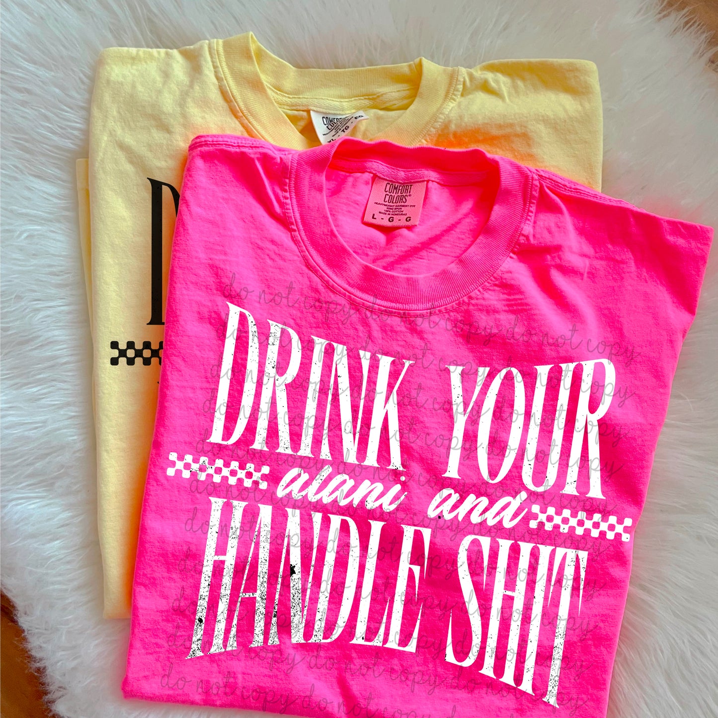 Drink Your Alan and Handle Shit PNG