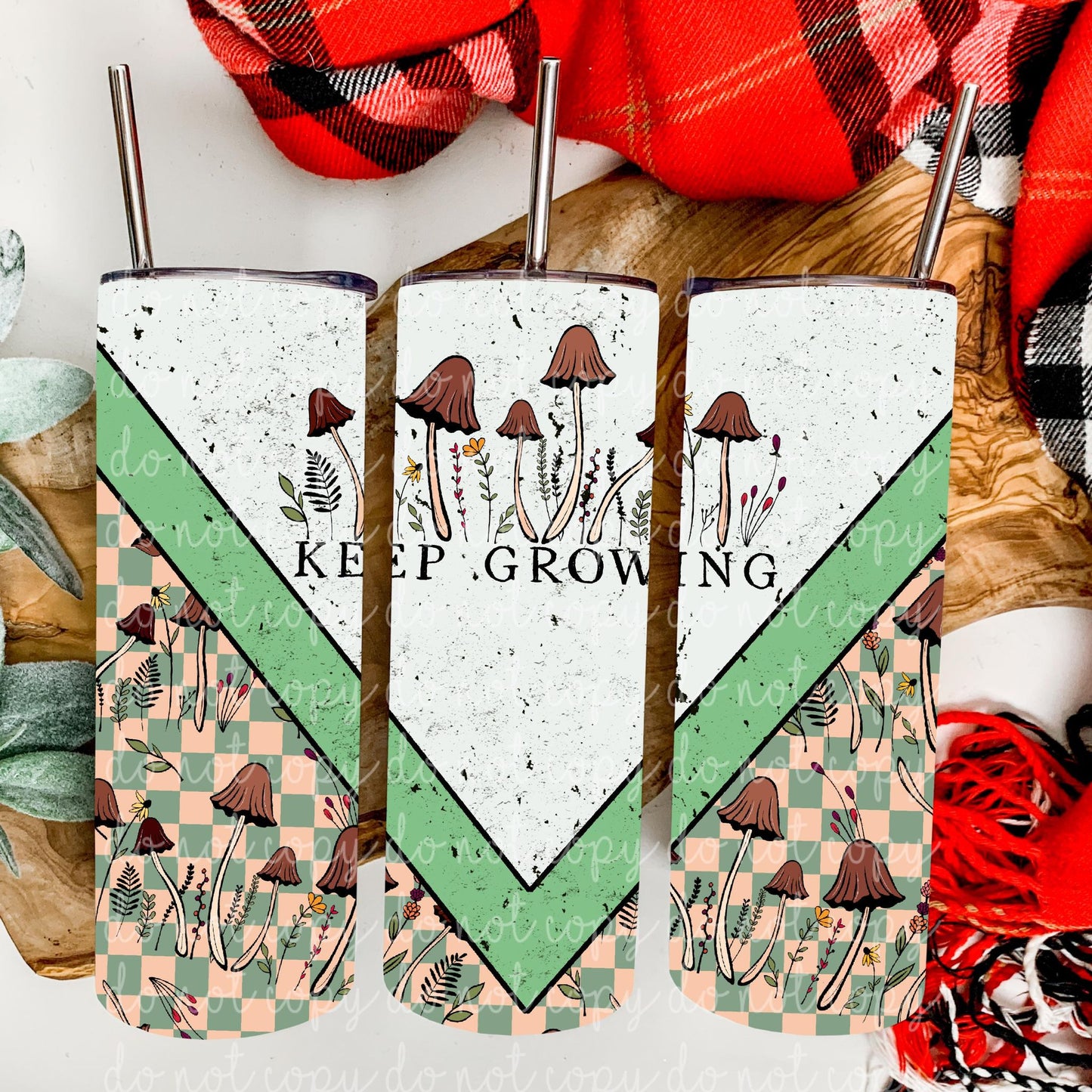 Keep Growing tumbler