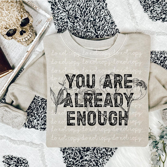 You are already enough single color