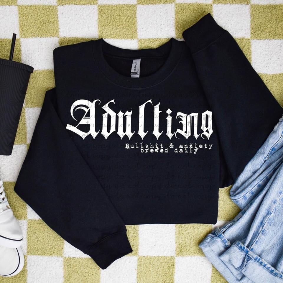 Adulting (black and white font)