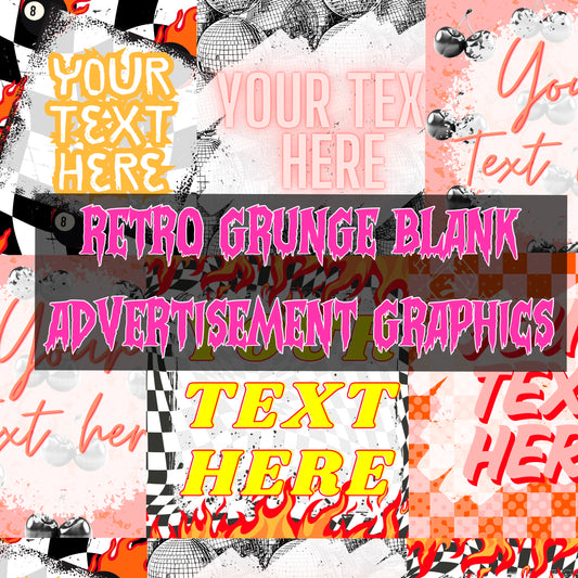 Retro Grunge Blank Advertisment Graphics ( You add your own words!)