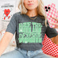 Have the day you deserve (pink & green) png