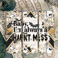 Haunt Mess Tumbler Wrap
