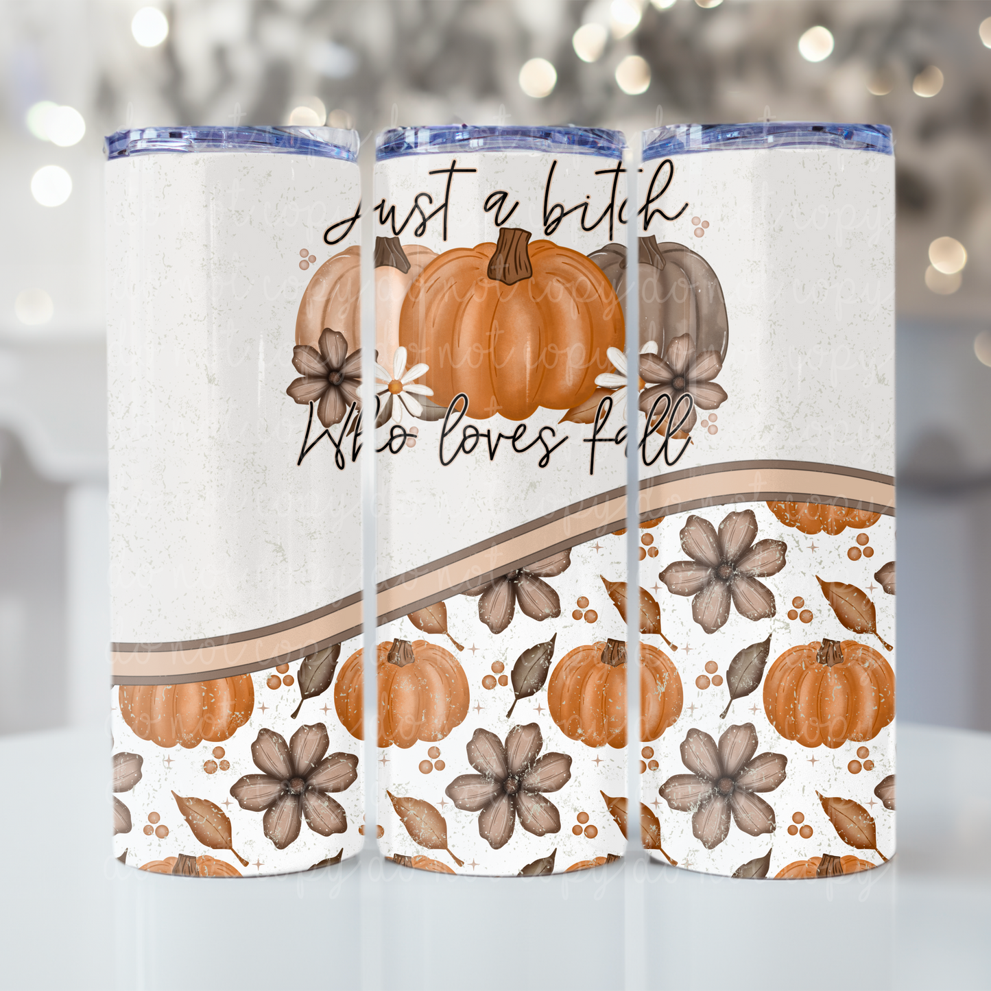 Just A B***h Who Loves Fall Tumbler Wrap