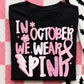 In October we wear pink 2025
