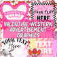 Valentine Western Blank Advertisment Graphics ( You add your own words!)