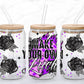 Make your own luck 16 oz [2 different versions]