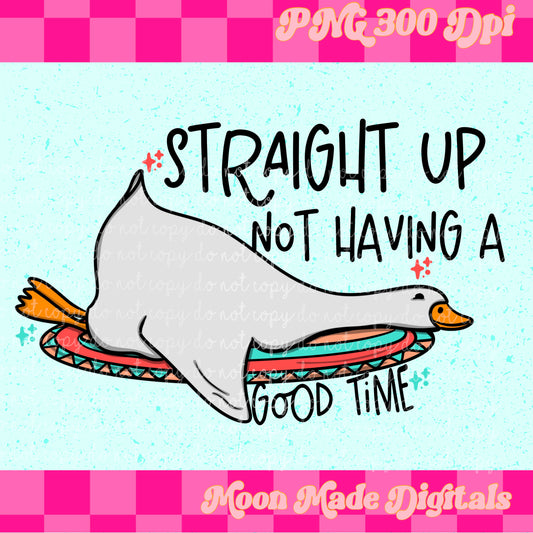 Straight up not having a good time png