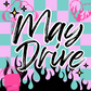 May 2025 Drive