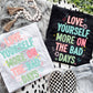 Love Yourself More On Bad Days PNG