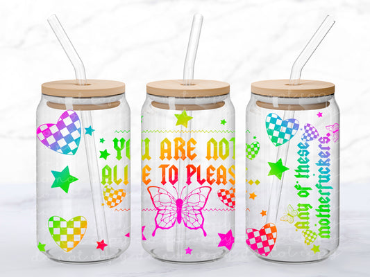 Not Here To Please 16oz Glass Wrap (Both Versions)