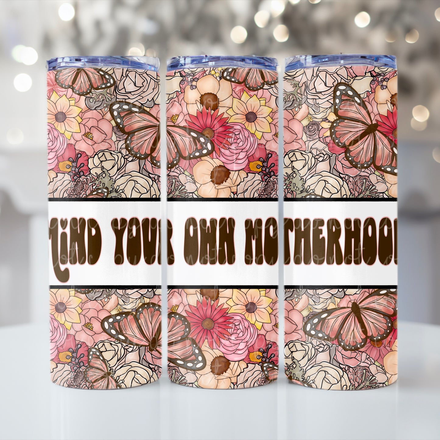 Mind Your Own Motherhood Tumbler Wrap