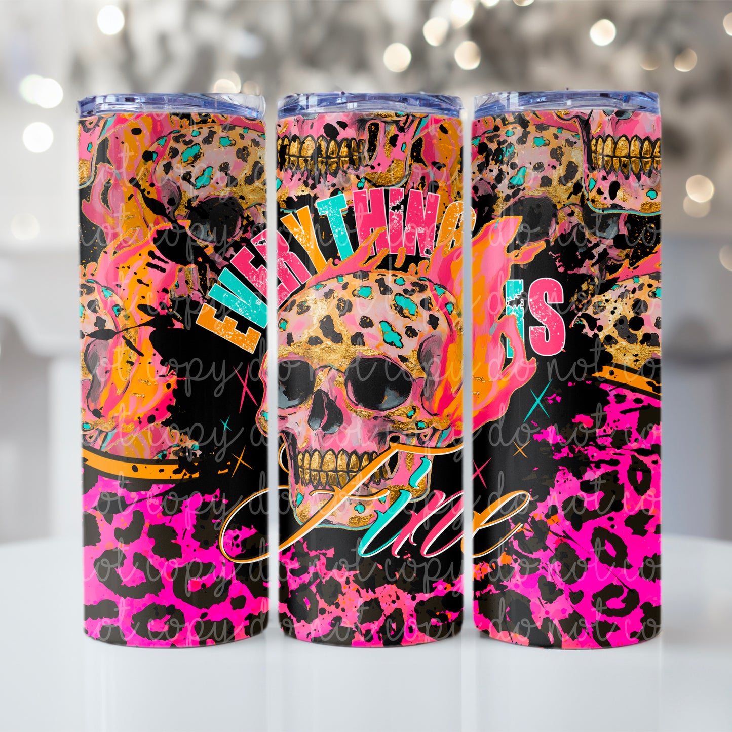 Everything is Fine Tumbler