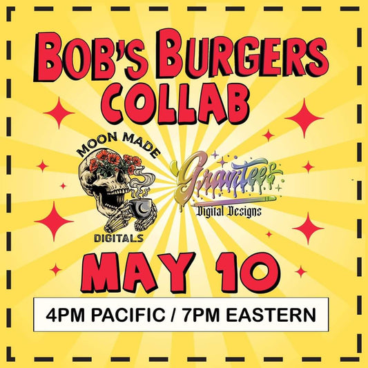 Bob's Burgers Collab w/Gravitees