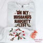 On my Husbands Naughty List - Sleeve Combo