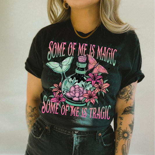 Some of Me is Magic, Some of Me is Tragic