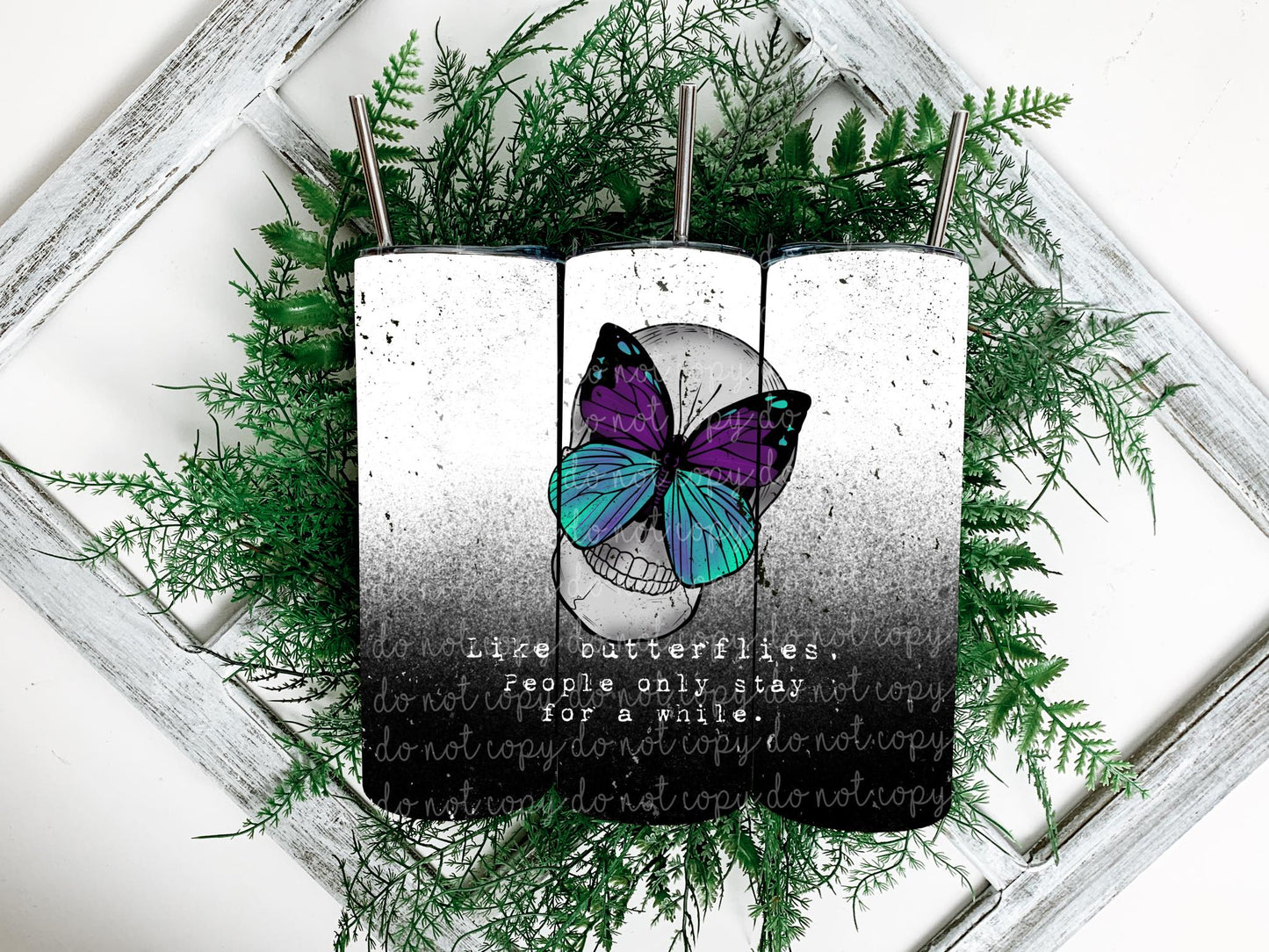 Like Butterflies Tumbler - white fade to black