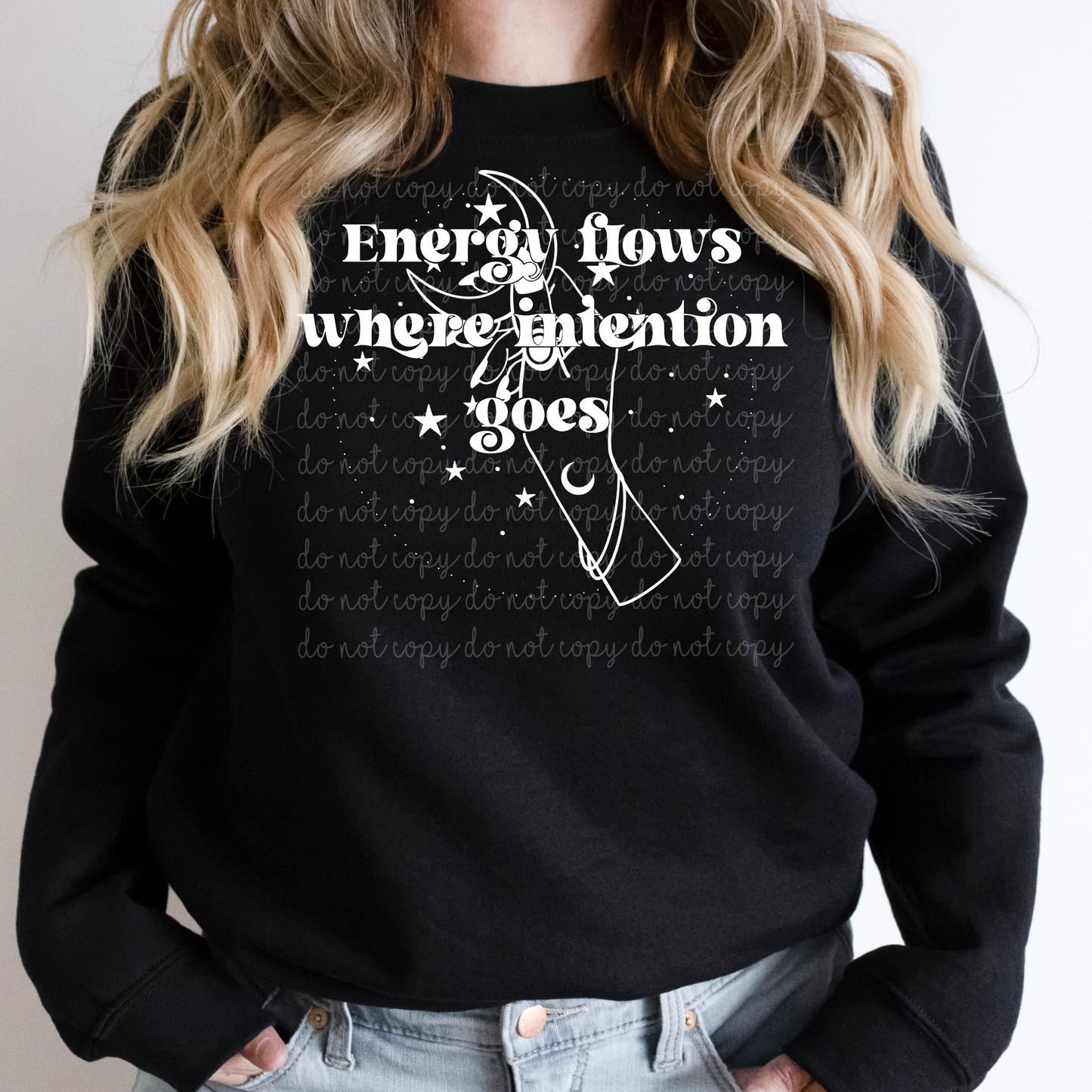 Energy flows where intention goes black and white font