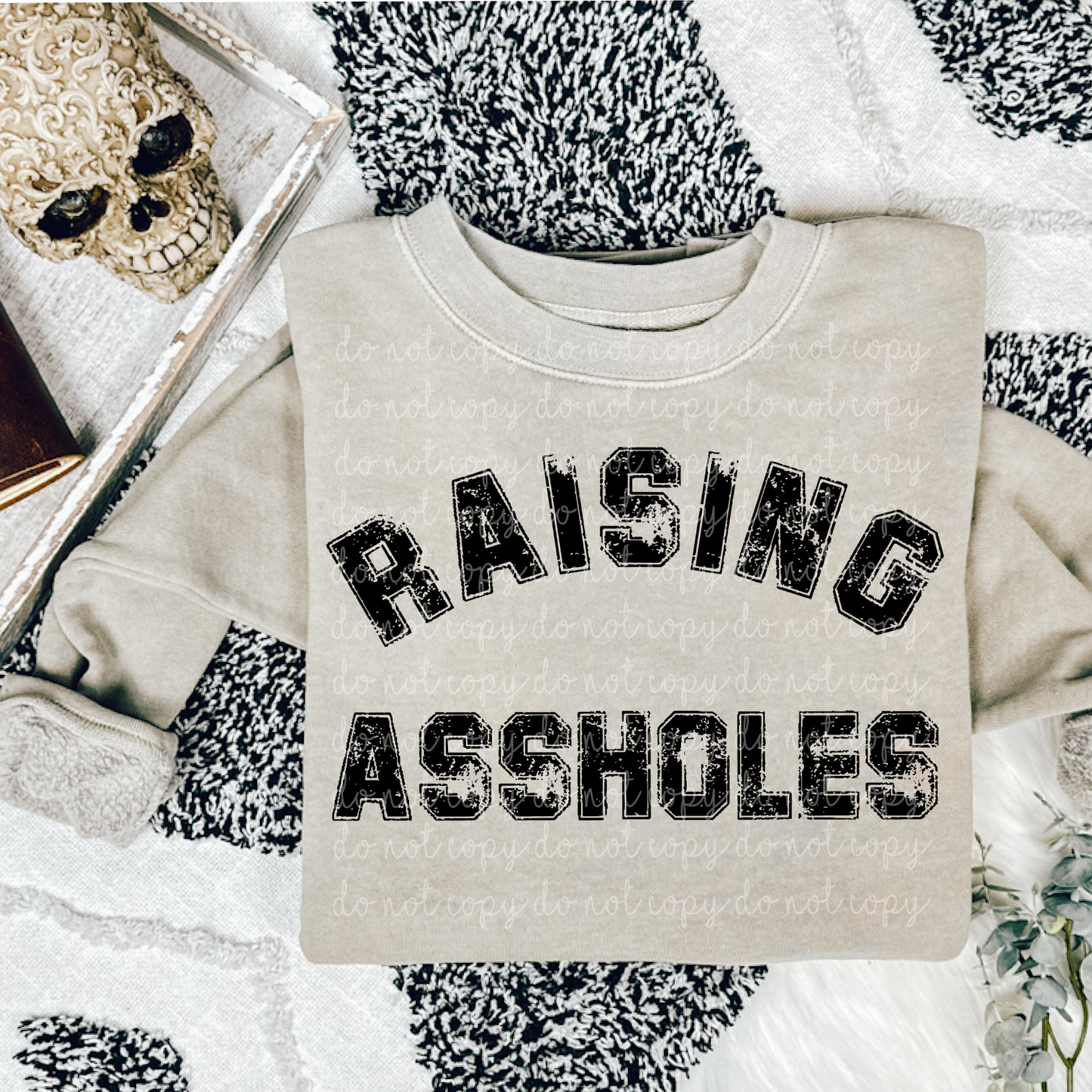 Raising Assholes - black and white